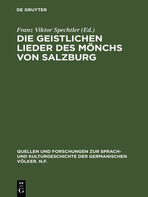 cover image of Die geistlichen Lieder des Mönchs von Salzburg